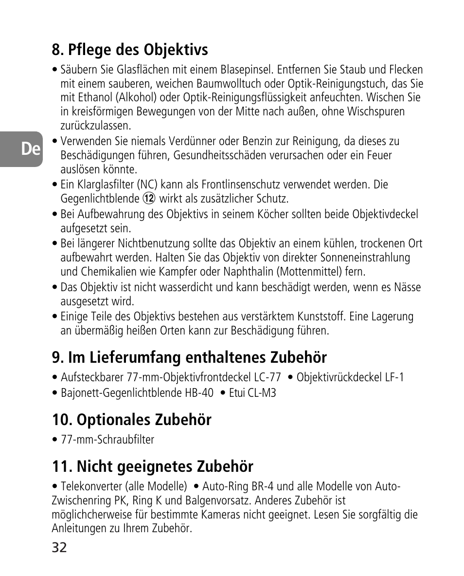 Pflege des objektivs, Im lieferumfang enthaltenes zubehör, Optionales zubehör | Nicht geeignetes zubehör | Nikon 24-70mm-f-28G-ED-AF-S-Nikkor User Manual | Page 32 / 122