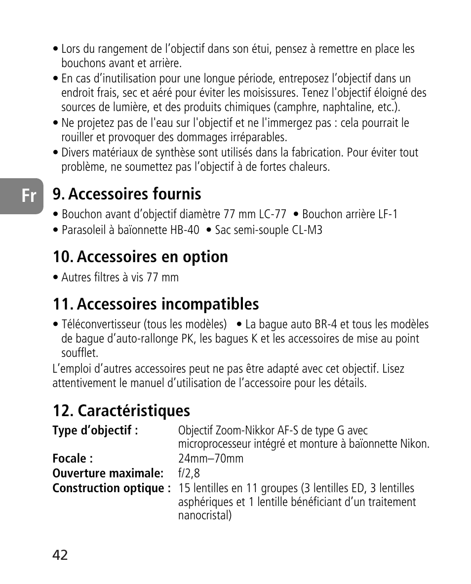 Accessoires fournis, Accessoires en option, Accessoires incompatibles | Caractéristiques | Nikon 24-70mm-f-28G-ED-AF-S-Nikkor User Manual | Page 42 / 122