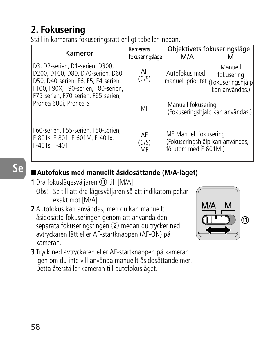 Fokusering | Nikon 24-70mm-f-28G-ED-AF-S-Nikkor User Manual | Page 58 / 122