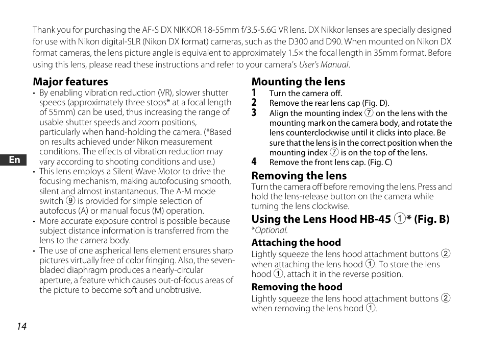 Major features, Mounting the lens, Removing the lens | Using the lens hood hb-45 1* (fig. b), Attaching the hood, Removing the hood, Od* (p. 14), P. 14) | Nikon 18-55mm-f-35-56G-AF-S-DX-VR-Zoom-Nikko User Manual | Page 14 / 108