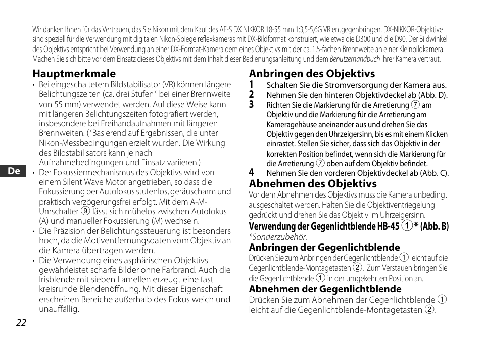 Hauptmerkmale, Anbringen des objektivs, Abnehmen des objektivs | Verwendung der gegenlichtblende hb-45 1* (abb. b), Anbringen der gegenlichtblende, Abnehmen der gegenlichtblende, S. 22), Etaste (s. 22) | Nikon 18-55mm-f-35-56G-AF-S-DX-VR-Zoom-Nikko User Manual | Page 22 / 108