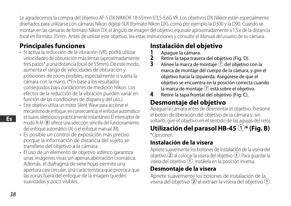 Principales funciones, Instalación del objetivo, Desmontaje del objetivo | Utilización del parasol hb-45 1* (fig. b), Instalación de la visera, Desmontaje de la visera, P. 38), Vo (p. 38), E (p. 38) | Nikon 18-55mm-f-35-56G-AF-S-DX-VR-Zoom-Nikko User Manual | Page 38 / 108