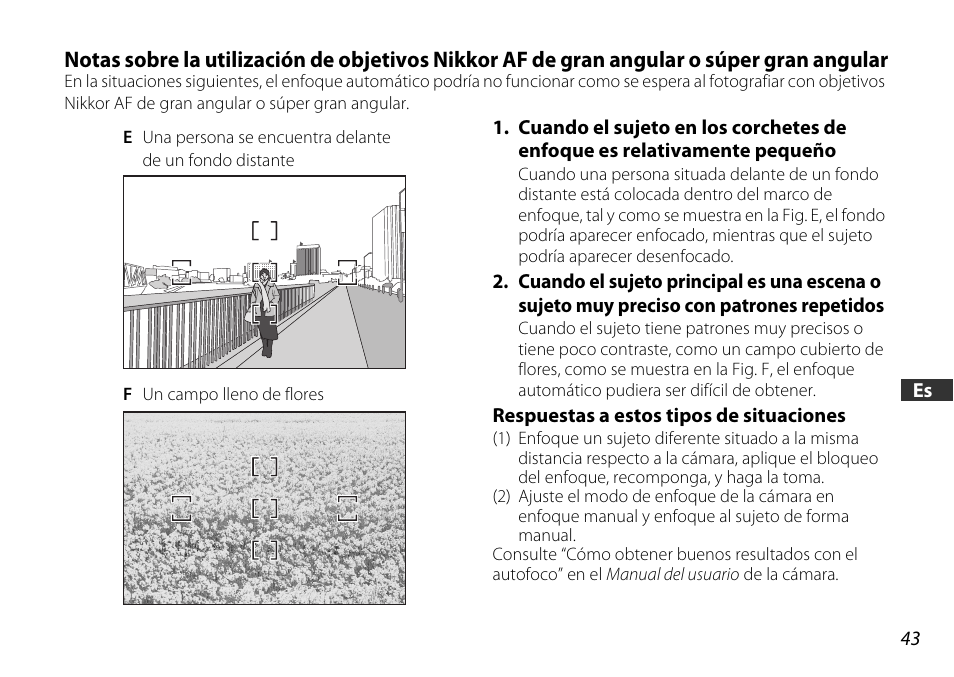 Respuestas a estos tipos de situaciones | Nikon 18-55mm-f-35-56G-AF-S-DX-VR-Zoom-Nikko User Manual | Page 43 / 108
