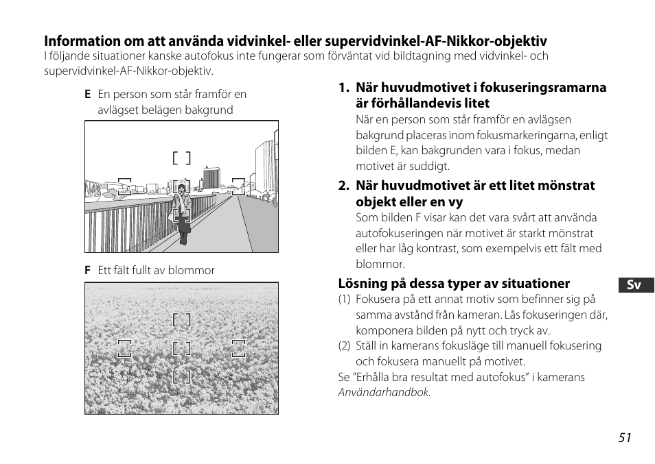 Lösning på dessa typer av situationer | Nikon 18-55mm-f-35-56G-AF-S-DX-VR-Zoom-Nikko User Manual | Page 51 / 108