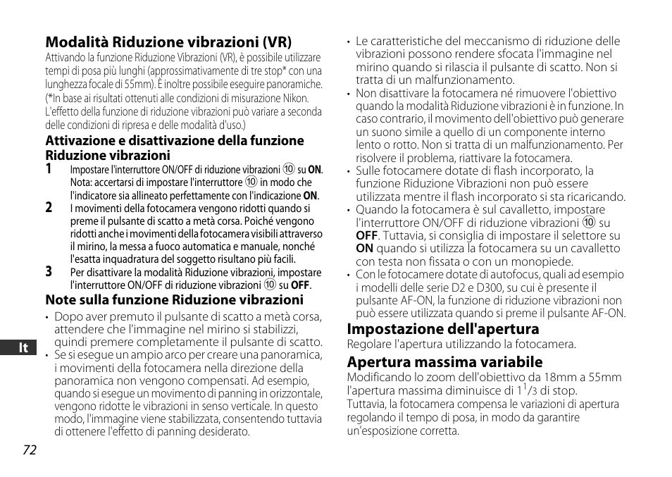 Modalità riduzione vibrazioni (vr), Note sulla funzione riduzione vibrazioni, Impostazione dell'apertura | Apertura massima variabile, Ni (p. 72) | Nikon 18-55mm-f-35-56G-AF-S-DX-VR-Zoom-Nikko User Manual | Page 72 / 108