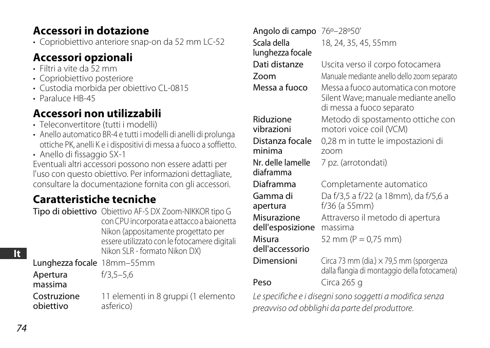 Accessori in dotazione, Accessori opzionali, Accessori non utilizzabili | Caratteristiche tecniche | Nikon 18-55mm-f-35-56G-AF-S-DX-VR-Zoom-Nikko User Manual | Page 74 / 108