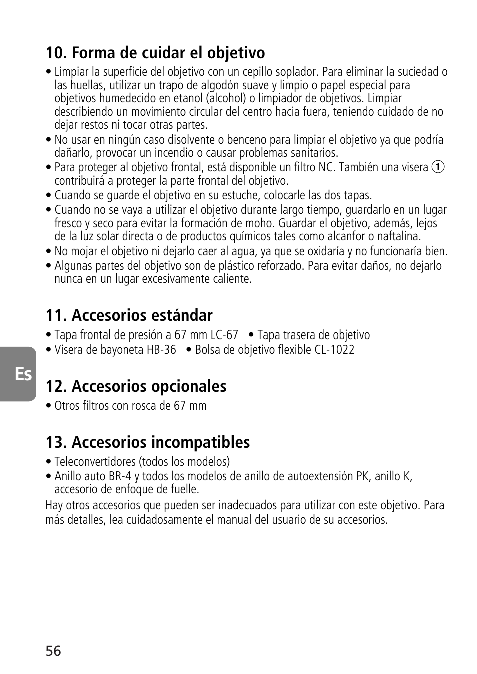 Forma de cuidar el objetivo, Accesorios estándar, Accesorios opcionales | Accesorios incompatibles | Nikon 70-300mm-f-45-56G-ED-IF-AF-S-VR-Zoom User Manual | Page 56 / 108