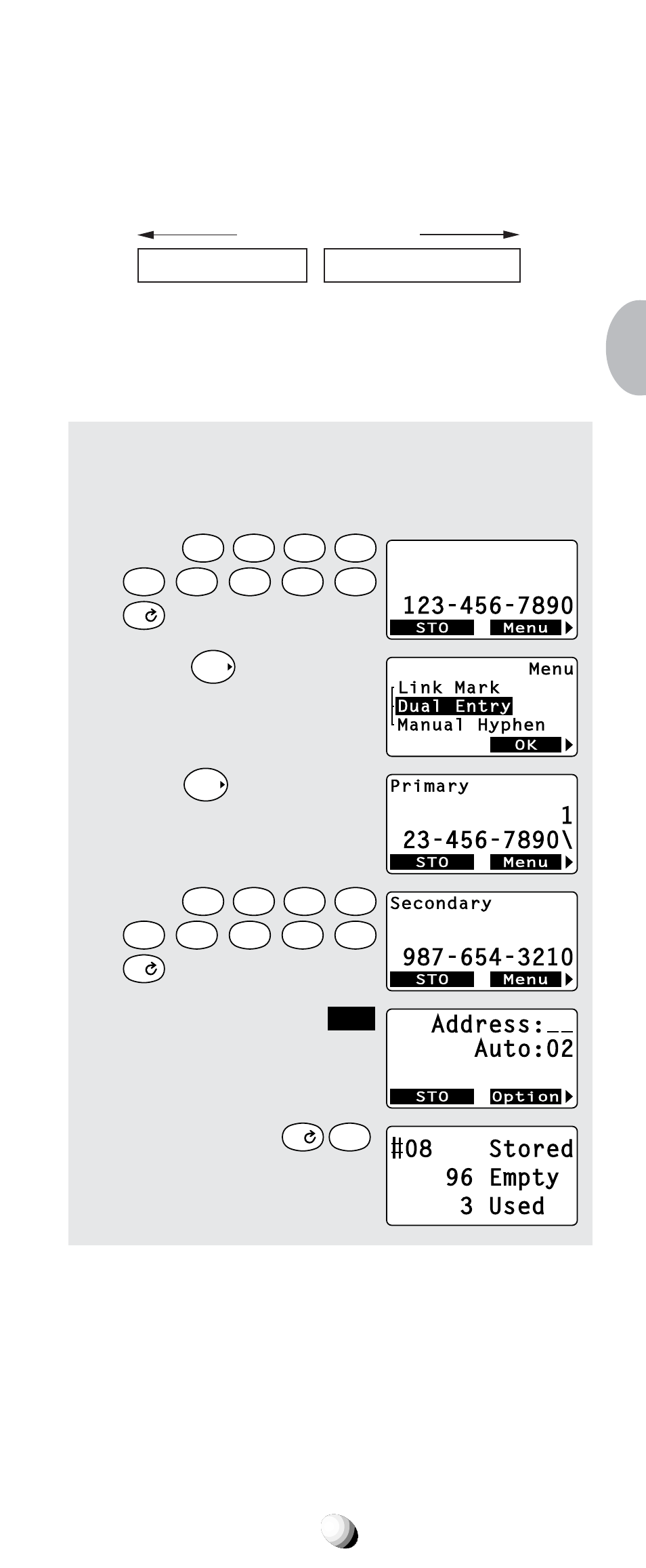 Press, And scroll to “ dual entry ”. 3. press, The dual mark “ \ ” is in- serted. 4. enter | Press the key under, Three times. 6. enter an address | Audiovox CDM-9100 User Manual | Page 37 / 107