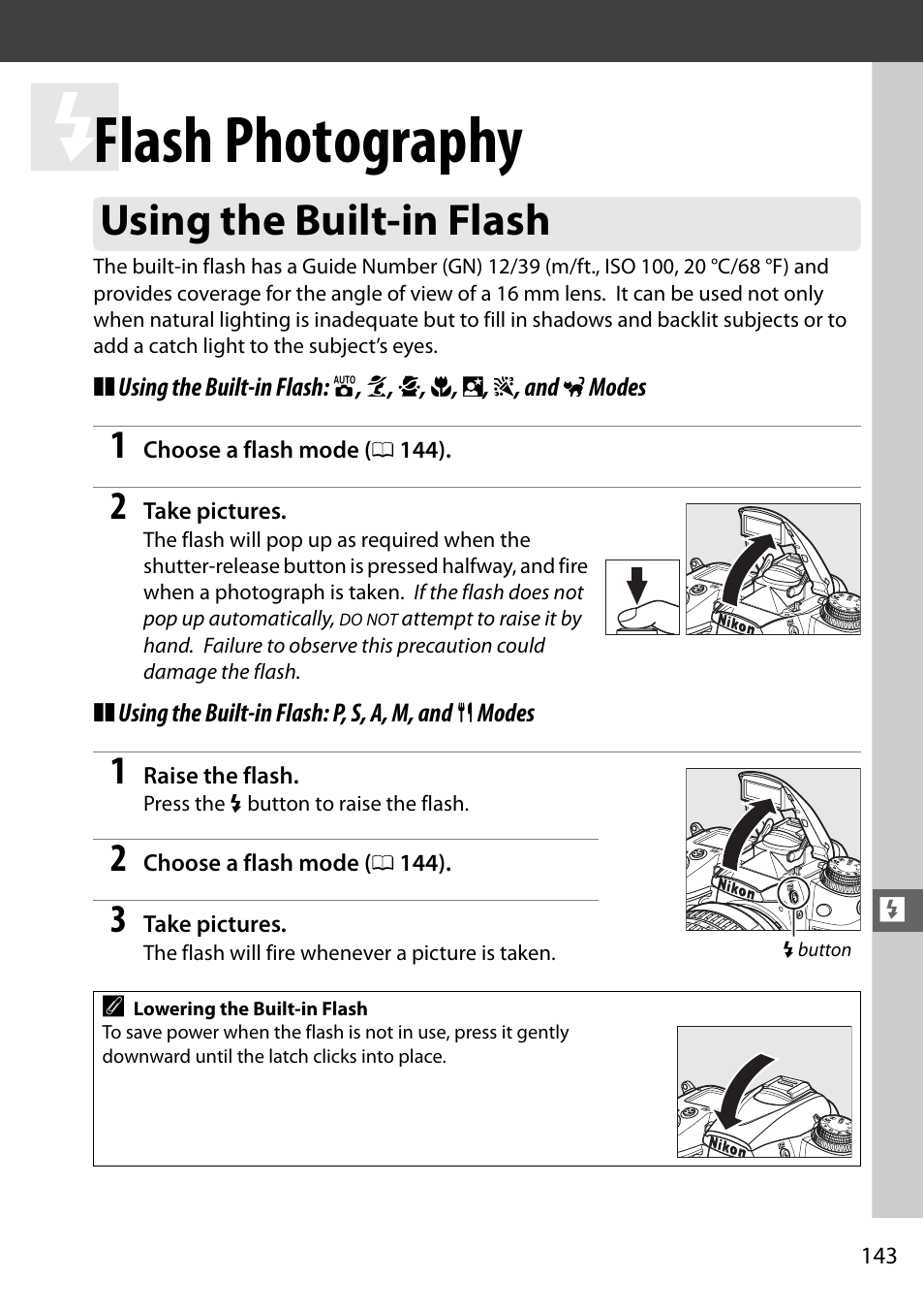 Flash photography, Using the built-in flash | Nikon D7000 User Manual | Page 163 / 348