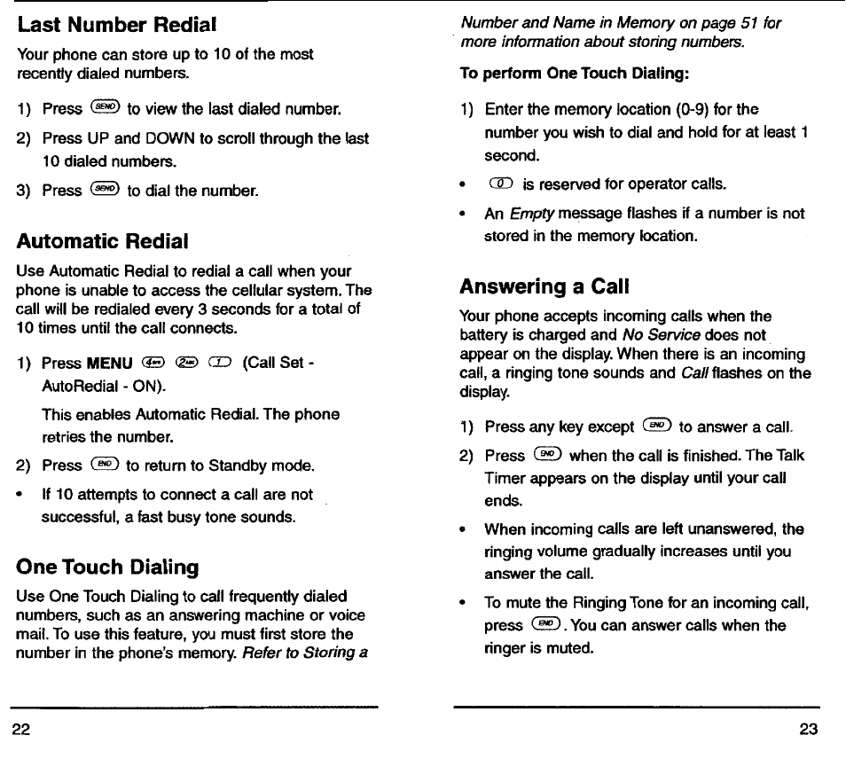 Last number redial, Automatic redial, One touch dialing | Answering a cali | Audiovox TDM-2500 User Manual | Page 13 / 40