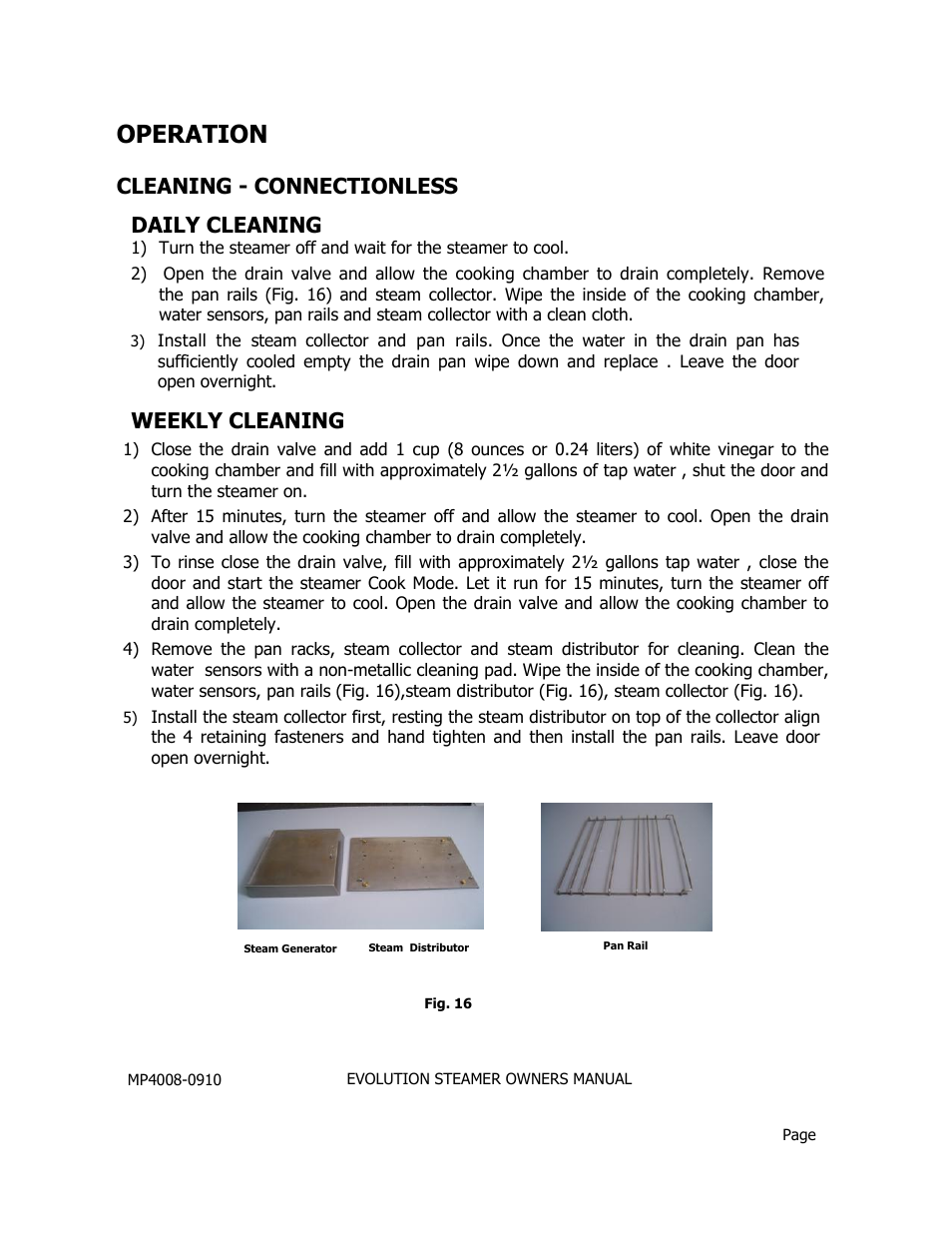 Operation, Weekly cleaning, Daily cleaning | Cleaning - connectionless | AccuTemp EVOLUTION ELECTRIC STEAMER User Manual | Page 17 / 21