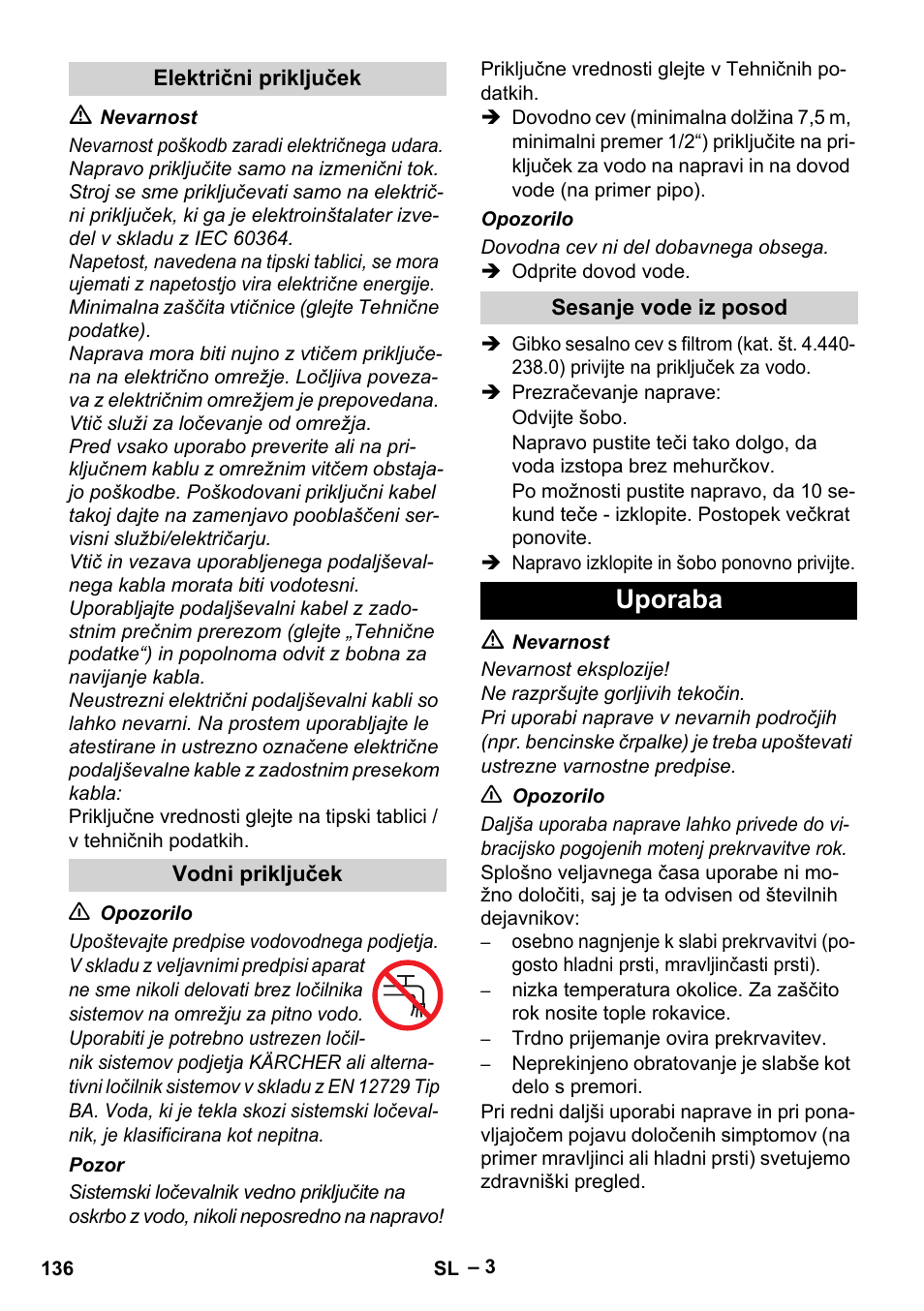 Uporaba | Karcher HD 5-11 C Plus User Manual | Page 136 / 232