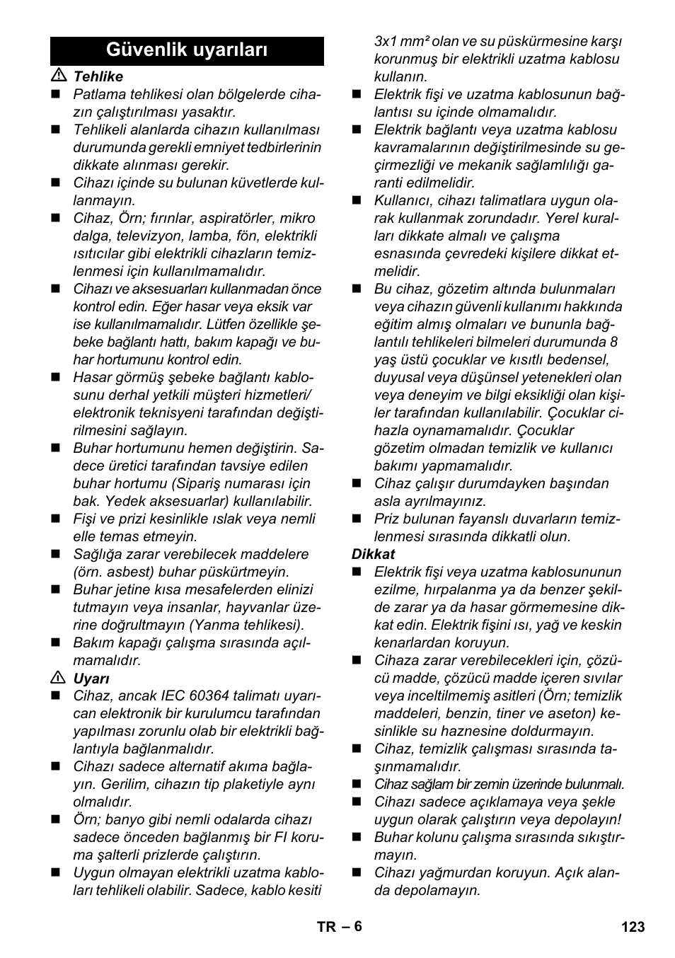 Güvenlik uyarıları | Karcher Stirerie SI 2-600 CB User Manual | Page 123 / 298