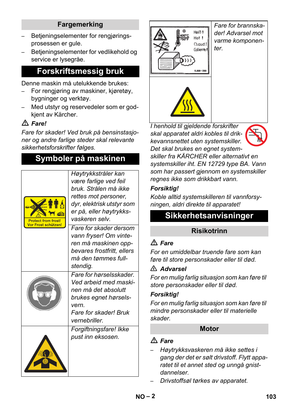 Forskriftsmessig bruk symboler på maskinen, Sikkerhetsanvisninger | Karcher HD 9-50 Pe User Manual | Page 103 / 346