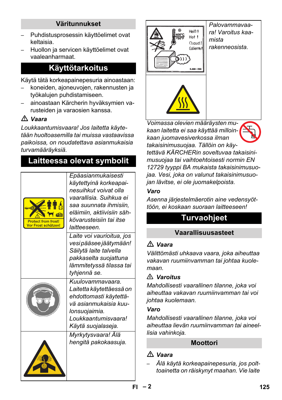 Käyttötarkoitus laitteessa olevat symbolit, Turvaohjeet | Karcher HD 9-50 Pe User Manual | Page 125 / 346
