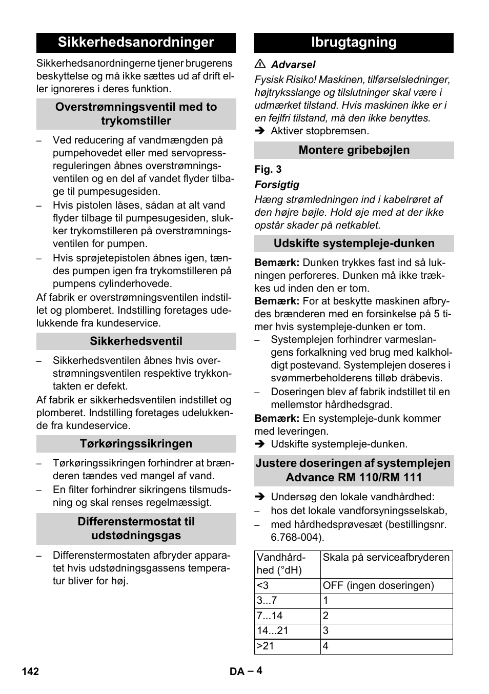 Sikkerhedsanordninger, Ibrugtagning | Karcher HDS 7-12-4 M User Manual | Page 142 / 516