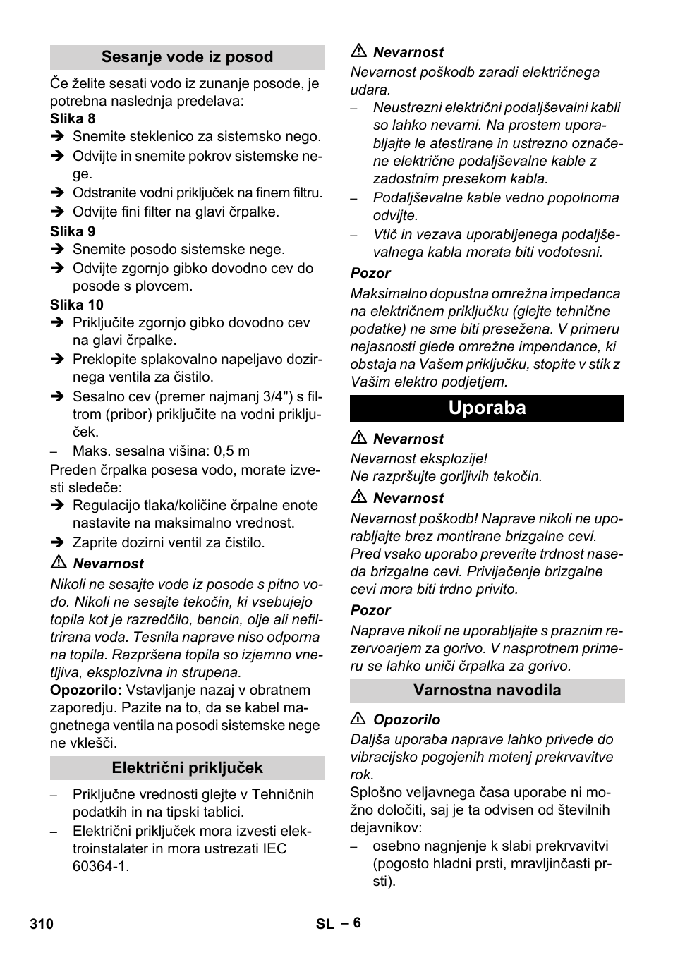 Uporaba | Karcher HDS 7-12-4 M User Manual | Page 310 / 516