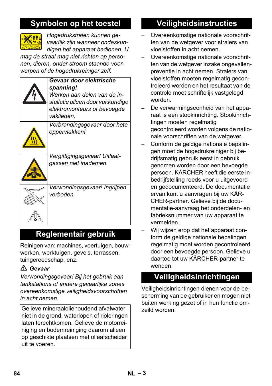 Symbolen op het toestel, Reglementair gebruik, Veiligheidsinstructies veiligheidsinrichtingen | Karcher HDS 7-12-4 M User Manual | Page 84 / 516