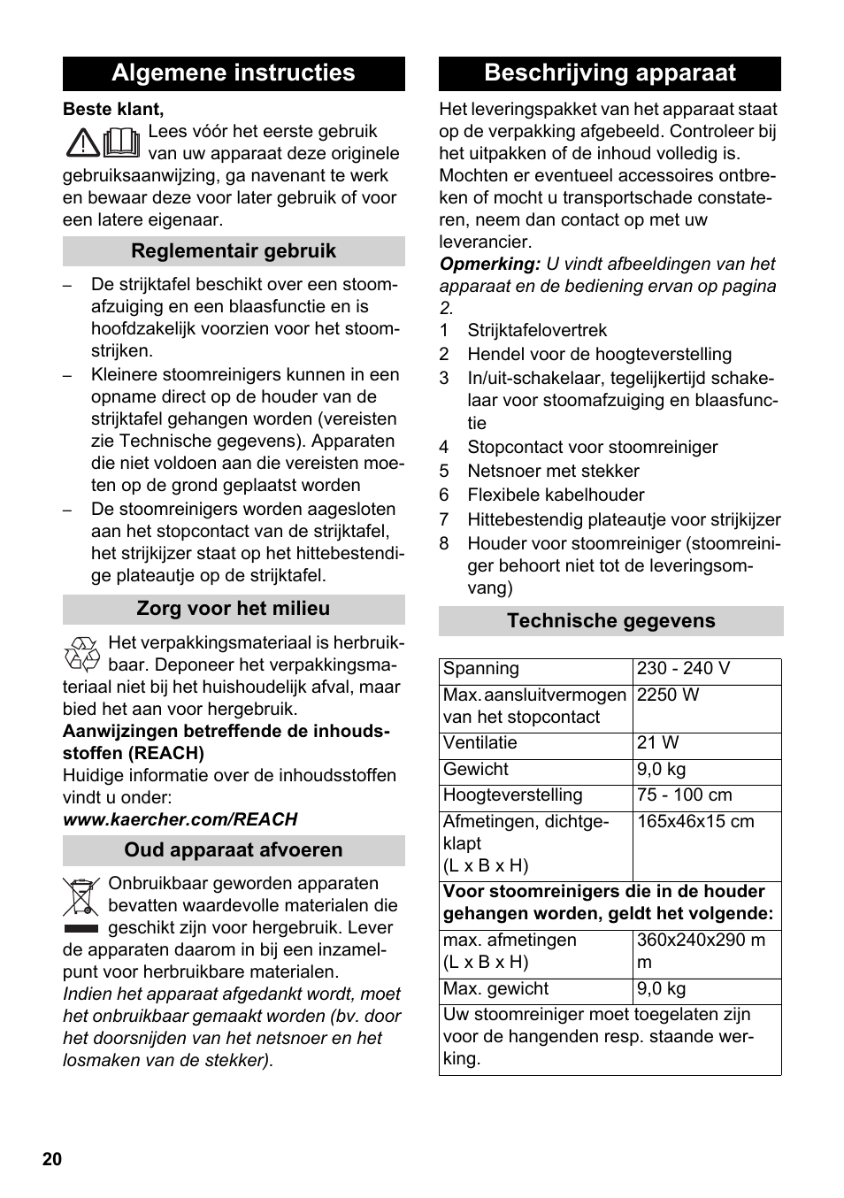 Nederlands, Algemene instructies, Beschrijving apparaat | Karcher Stirerie SI 2-600 CB User Manual | Page 20 / 120
