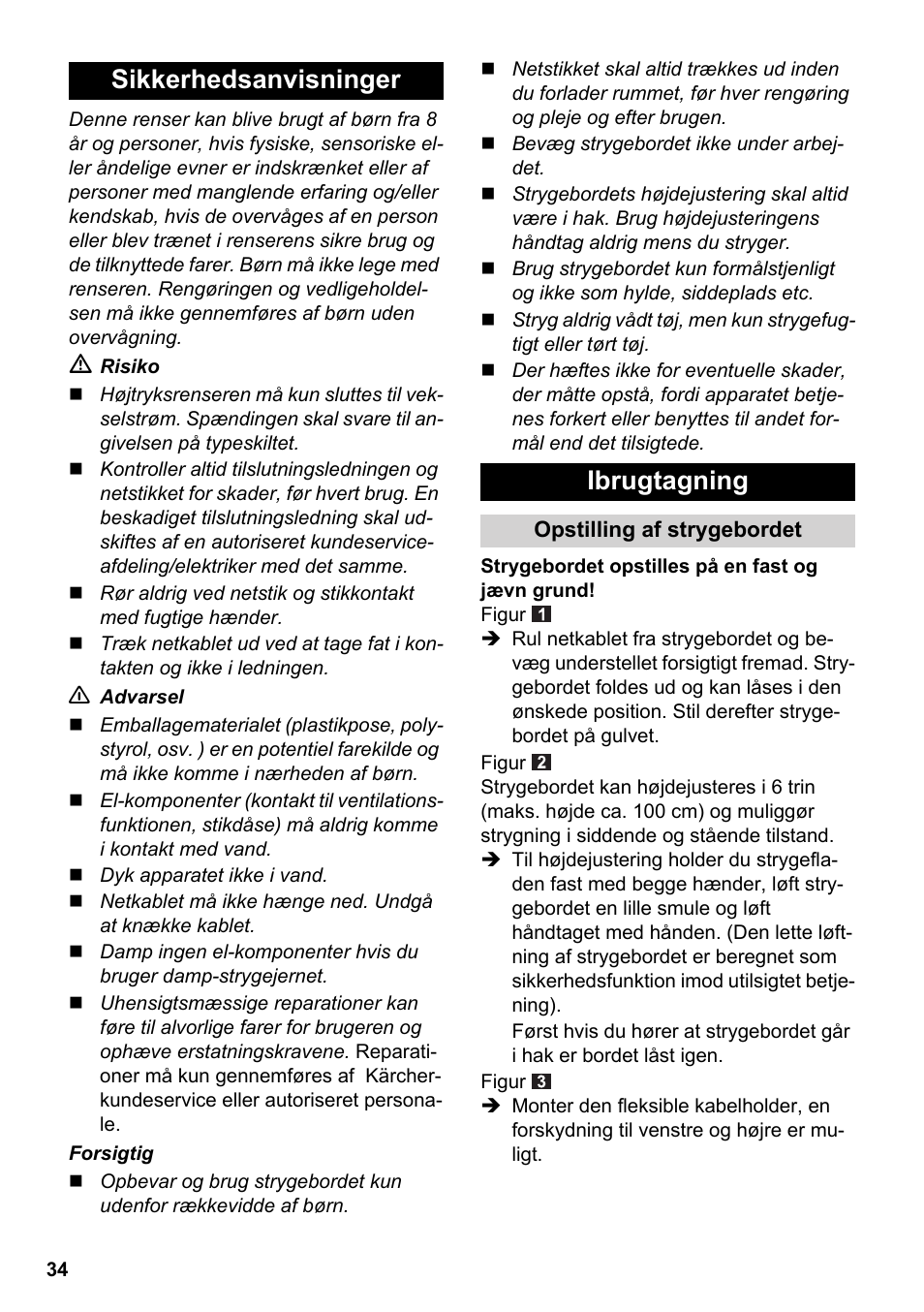 Sikkerhedsanvisninger ibrugtagning | Karcher Stirerie SI 2-600 CB User Manual | Page 34 / 120