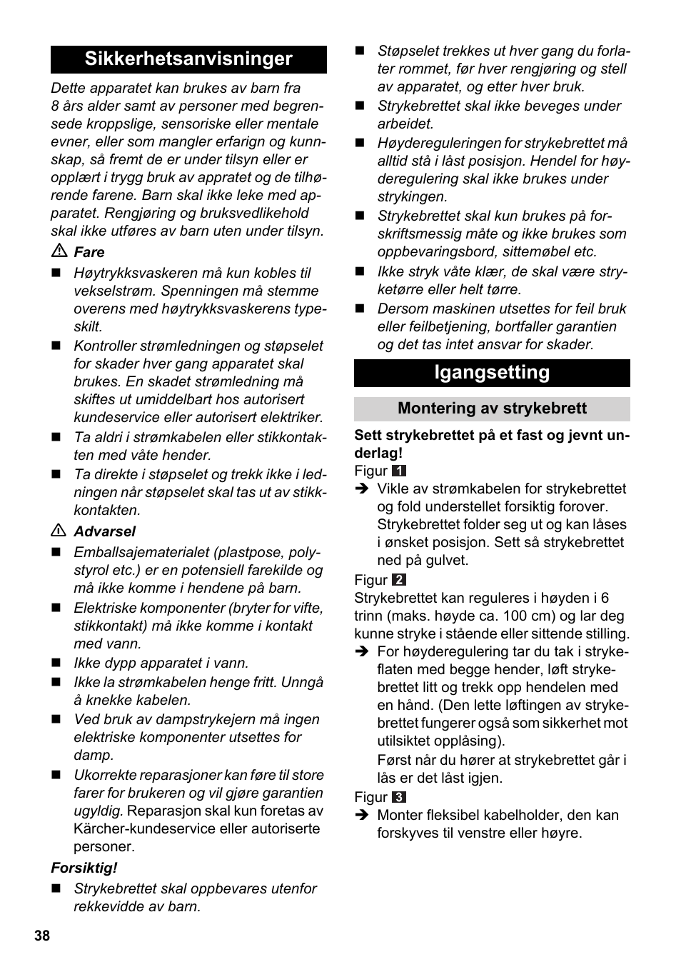 Sikkerhetsanvisninger igangsetting | Karcher Stirerie SI 2-600 CB User Manual | Page 38 / 120