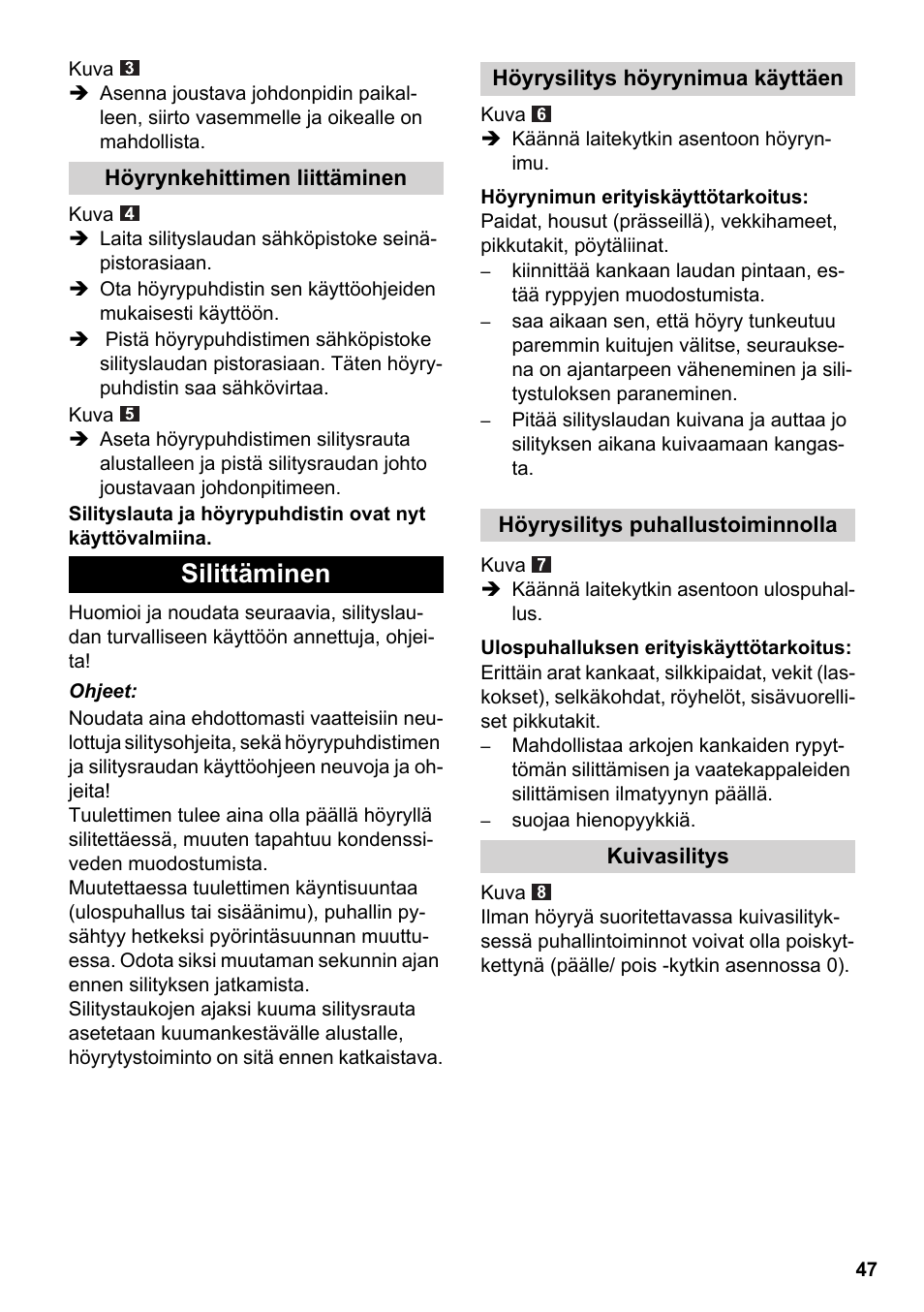 Silittäminen | Karcher Stirerie SI 2-600 CB User Manual | Page 47 / 120