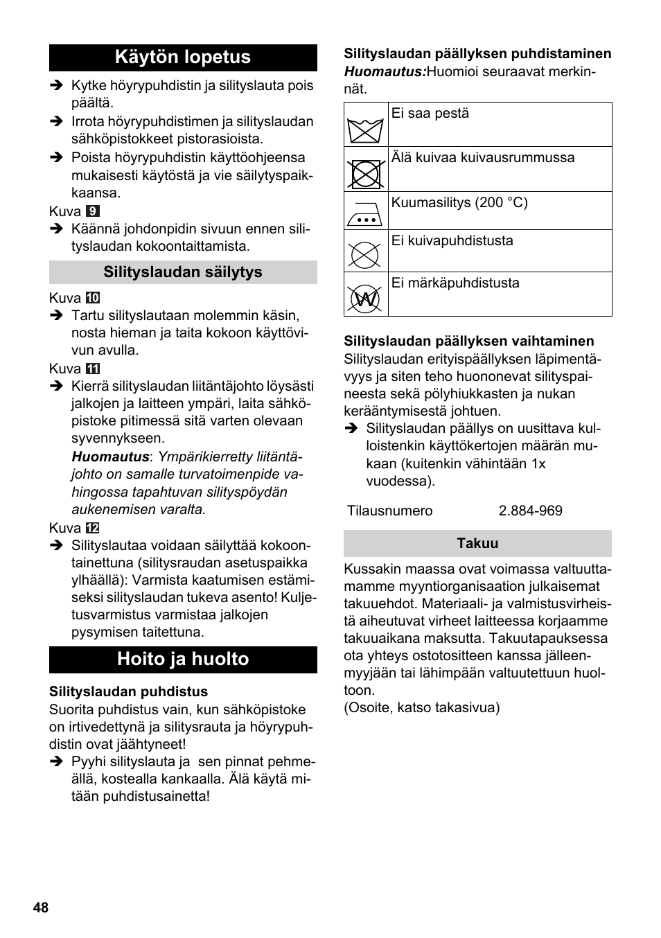 Käytön lopetus, Hoito ja huolto | Karcher Stirerie SI 2-600 CB User Manual | Page 48 / 120