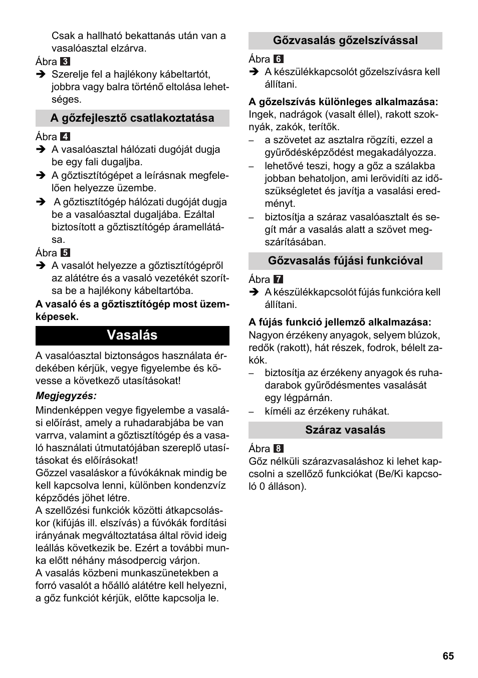 Vasalás | Karcher Stirerie SI 2-600 CB User Manual | Page 65 / 120