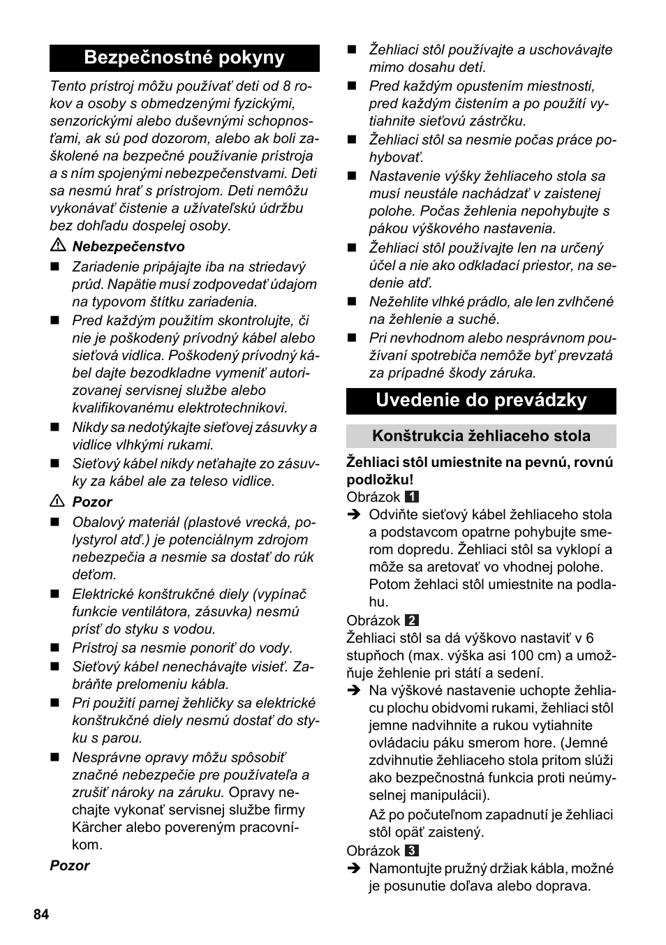 Bezpečnostné pokyny uvedenie do prevádzky | Karcher Stirerie SI 2-600 CB User Manual | Page 84 / 120