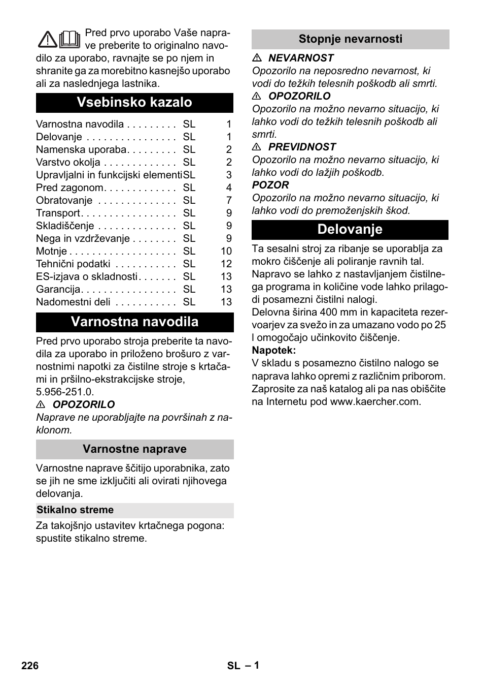 Slovenščina, Vsebinsko kazalo, Varnostna navodila | Varnostne naprave, Stikalno streme, Stopnje nevarnosti, Delovanje | Karcher BD 40-25 C Bp Pack User Manual | Page 226 / 380