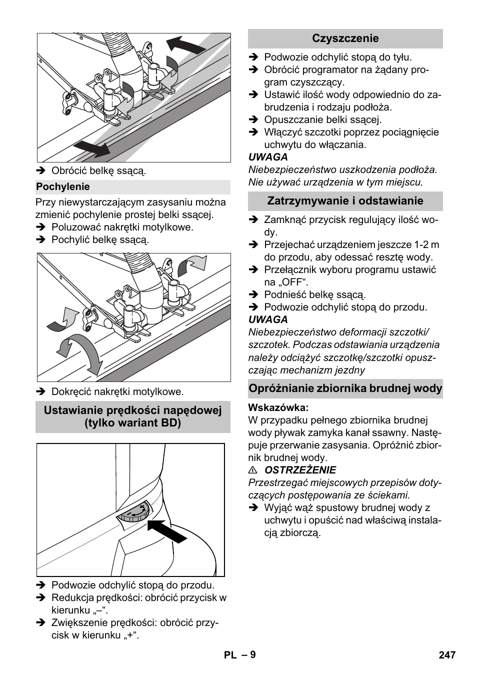 Pochylenie, Ustawianie prędkości napędowej (tylko wariant bd), Czyszczenie | Zatrzymywanie i odstawianie, Opróżnianie zbiornika brudnej wody | Karcher BD 40-25 C Bp Pack User Manual | Page 247 / 380