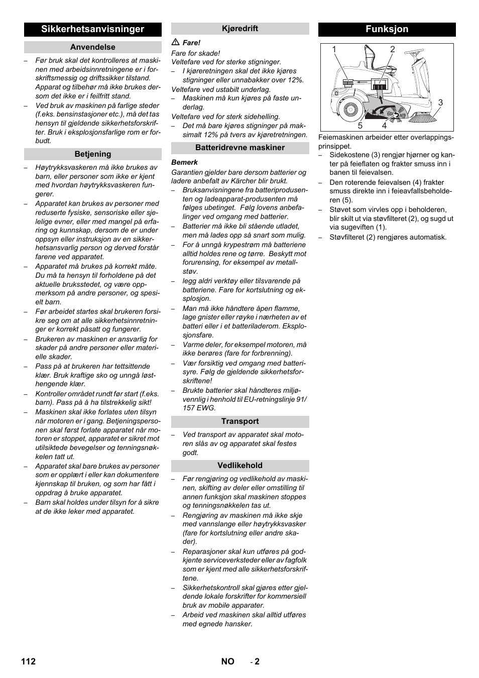 Sikkerhetsanvisninger, Funksjon | Karcher KM 90-60 R Bp Pack Advanced User Manual | Page 112 / 376