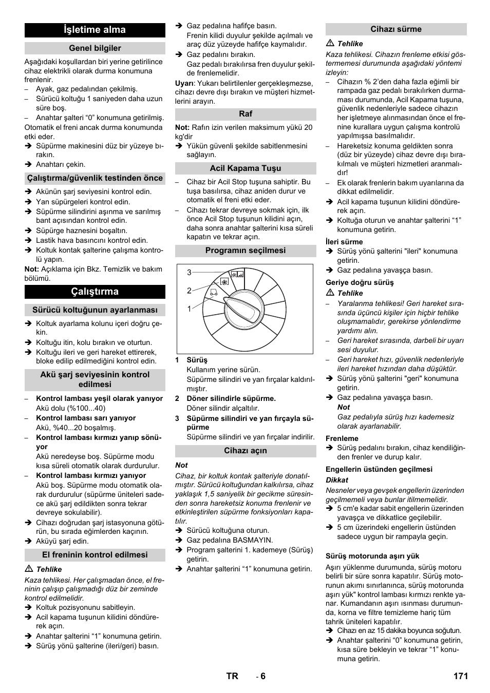 Işletime alma, Çalıştırma | Karcher KM 90-60 R Bp Pack Advanced User Manual | Page 171 / 376