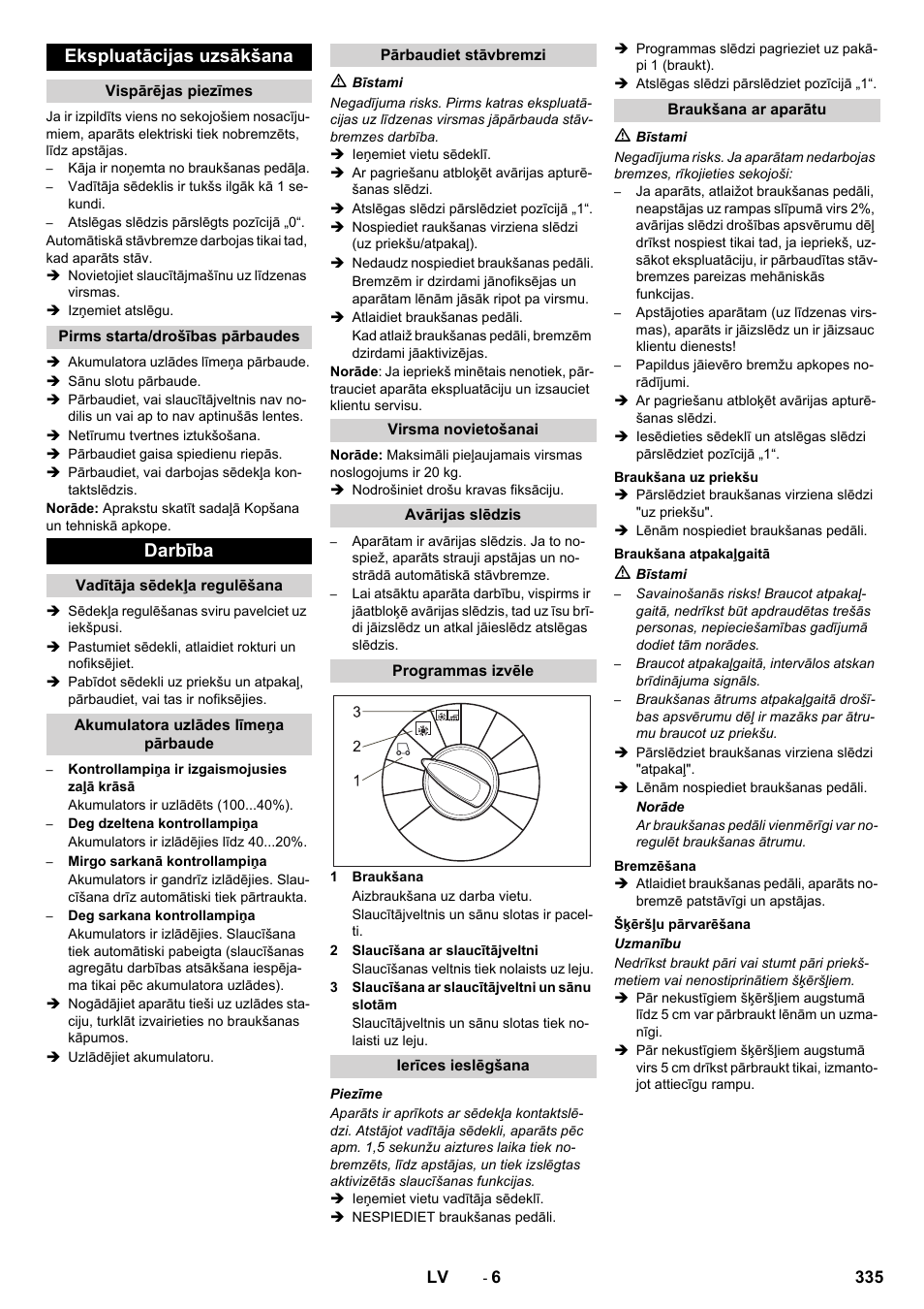 Ekspluatācijas uzsākšana, Darbība | Karcher KM 90-60 R Bp Pack Advanced User Manual | Page 335 / 376