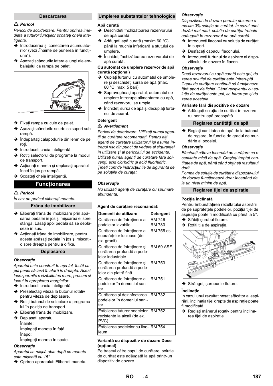 Funcţionarea | Karcher B 80 W User Manual | Page 187 / 310