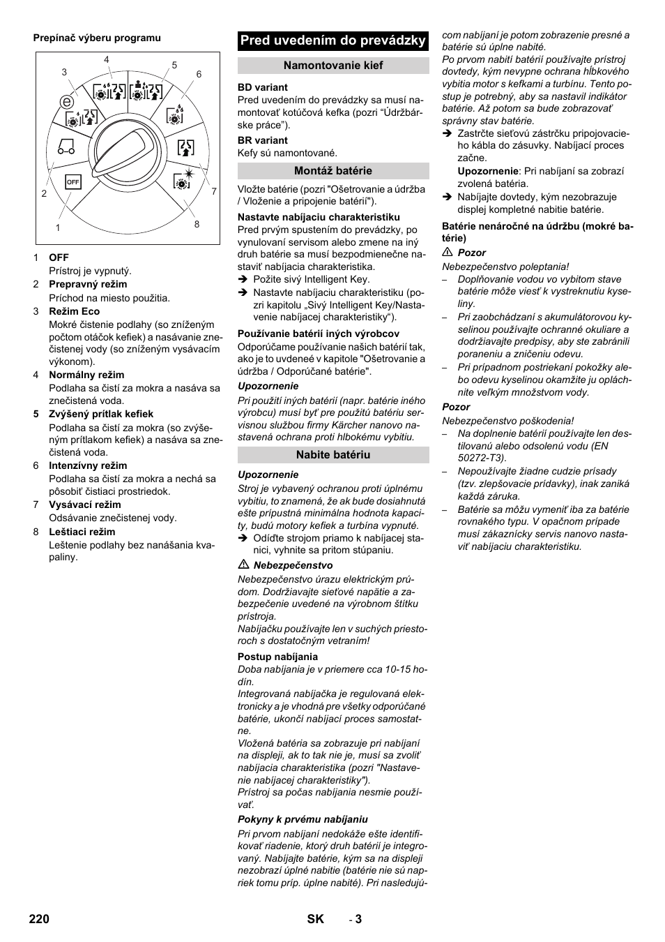 Pred uvedením do prevádzky | Karcher B 80 W User Manual | Page 220 / 310