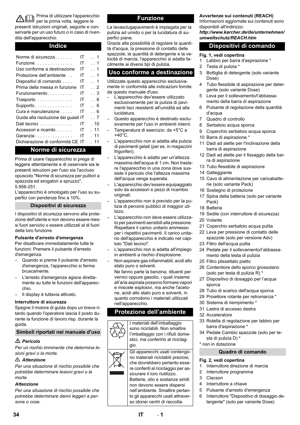 Italiano, Indice, Norme di sicurezza | Dispositivi di comando | Karcher B 90 R Adv DOSE Bp Pack User Manual | Page 34 / 272