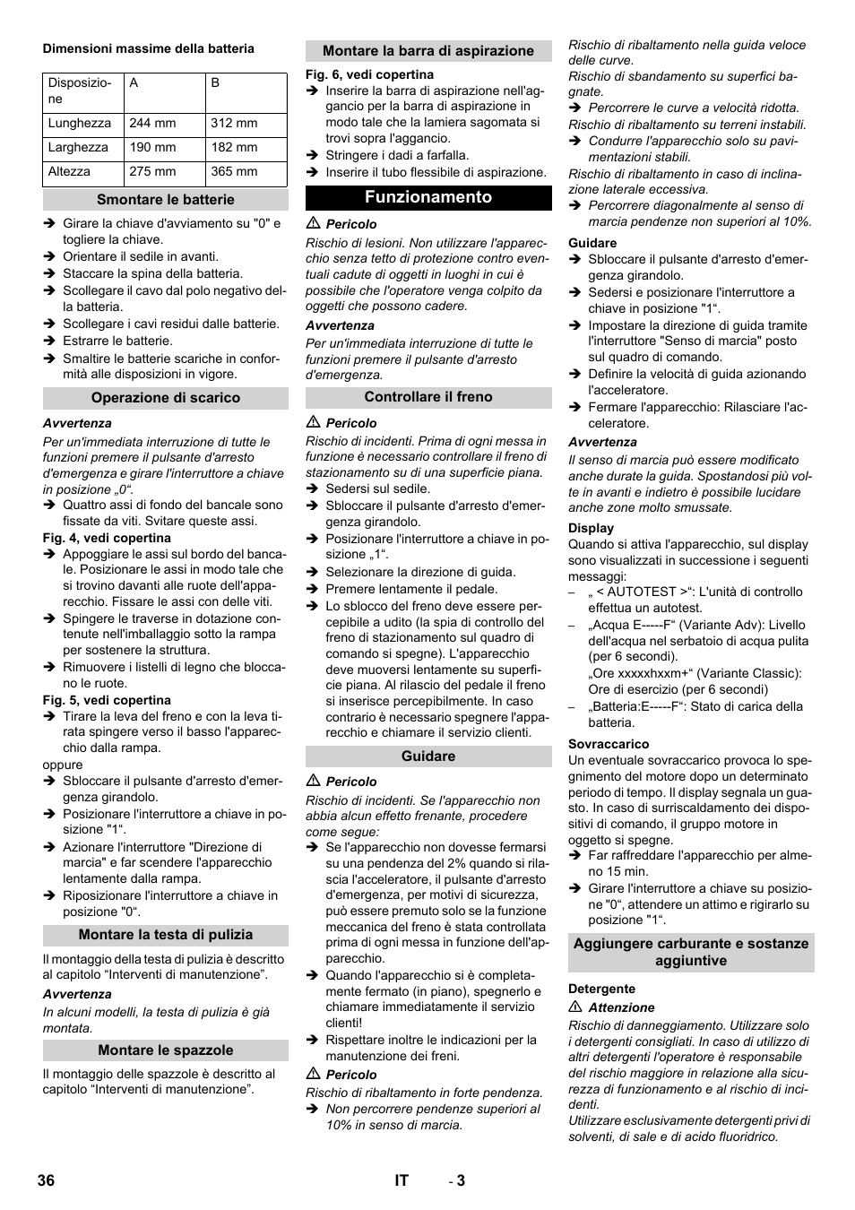 Funzionamento | Karcher B 90 R Adv DOSE Bp Pack User Manual | Page 36 / 272