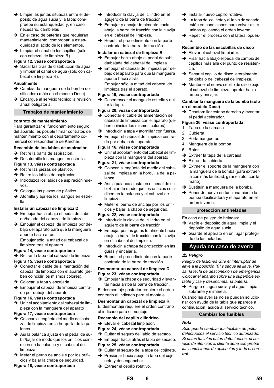 Ayuda en caso de avería | Karcher B 90 R Adv DOSE Bp Pack User Manual | Page 59 / 272