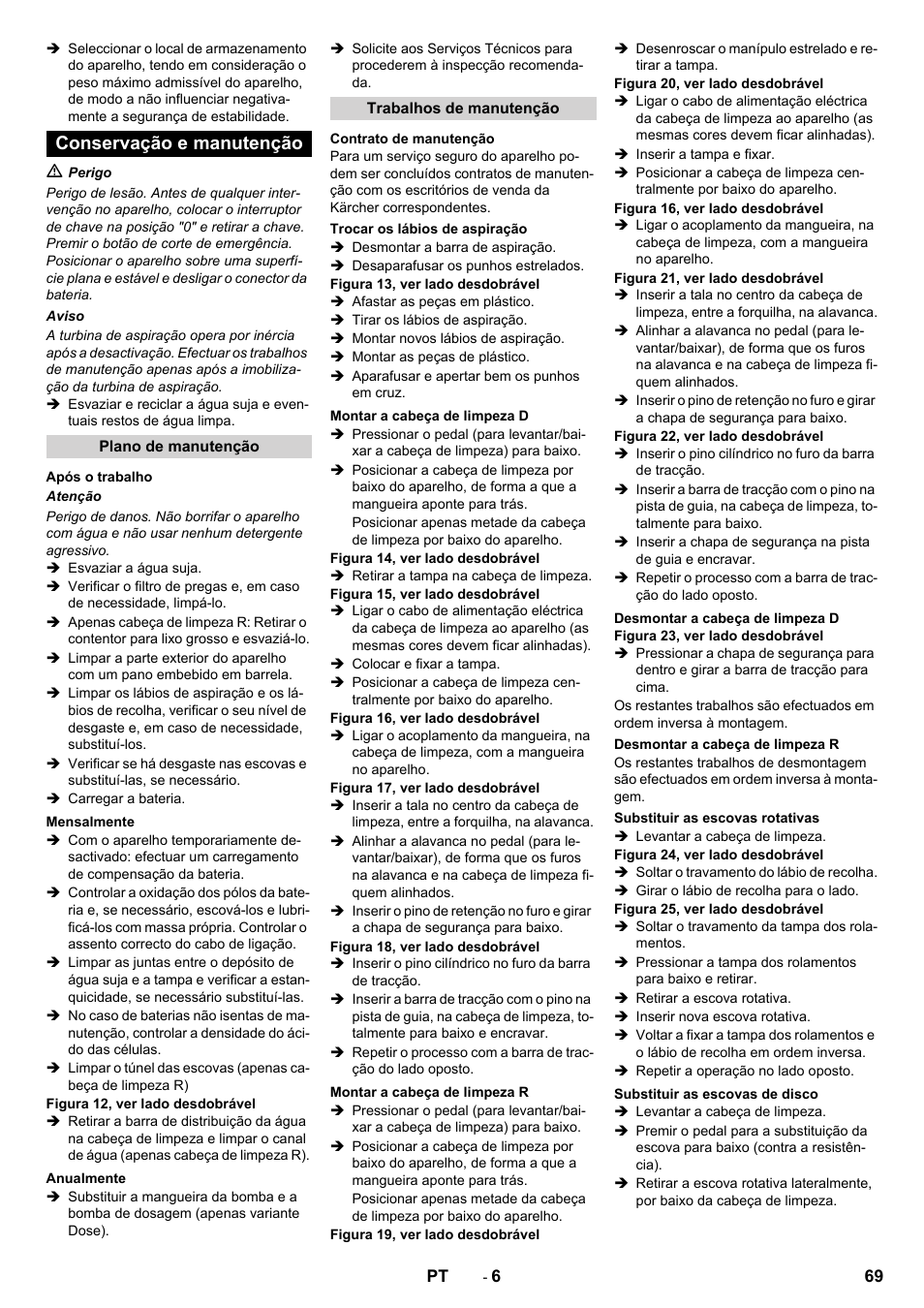 Conservação e manutenção | Karcher B 90 R Adv DOSE Bp Pack User Manual | Page 69 / 272