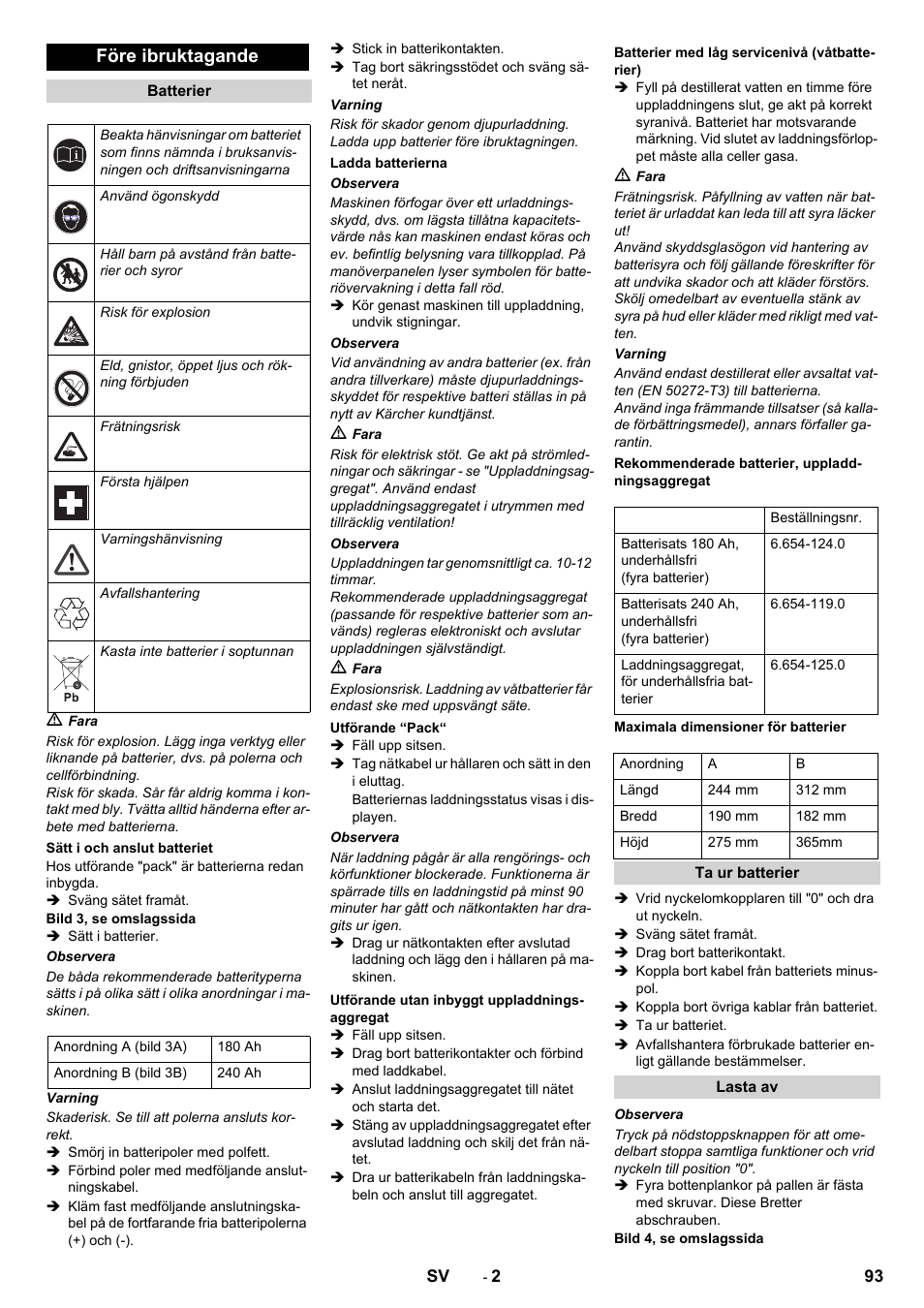 Före ibruktagande | Karcher B 90 R Adv DOSE Bp Pack User Manual | Page 93 / 272