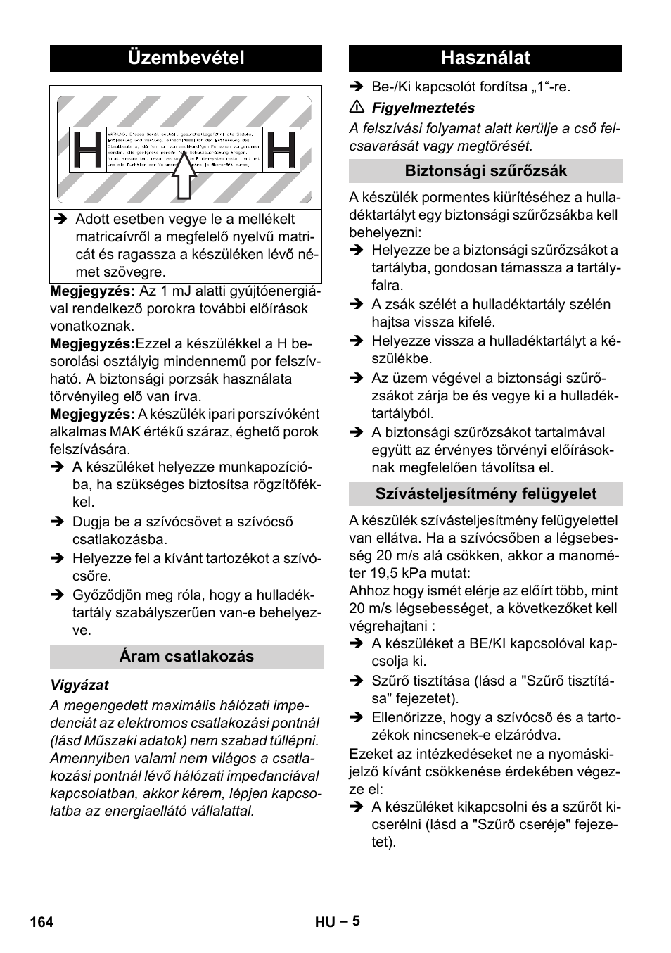 Üzembevétel, Áram csatlakozás, Használat | Biztonsági szűrőzsák, Szívásteljesítmény felügyelet | Karcher IV 100-55 H B1 User Manual | Page 164 / 308