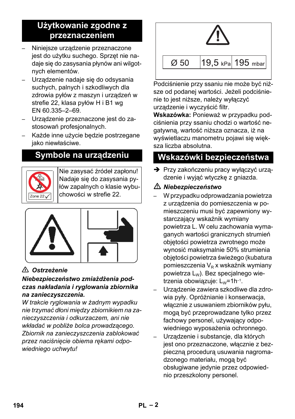 Użytkowanie zgodne z przeznaczeniem, Symbole na urządzeniu, Wskazówki bezpieczeństwa | Karcher IV 100-55 H B1 User Manual | Page 194 / 308
