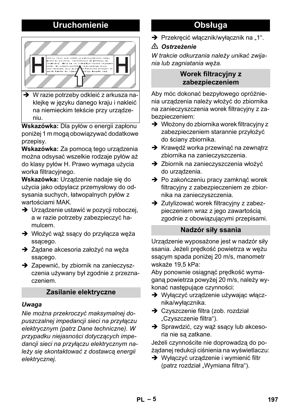 Uruchomienie, Zasilanie elektryczne, Obsługa | Worek filtracyjny z zabezpieczeniem, Nadzór siły ssania | Karcher IV 100-55 H B1 User Manual | Page 197 / 308