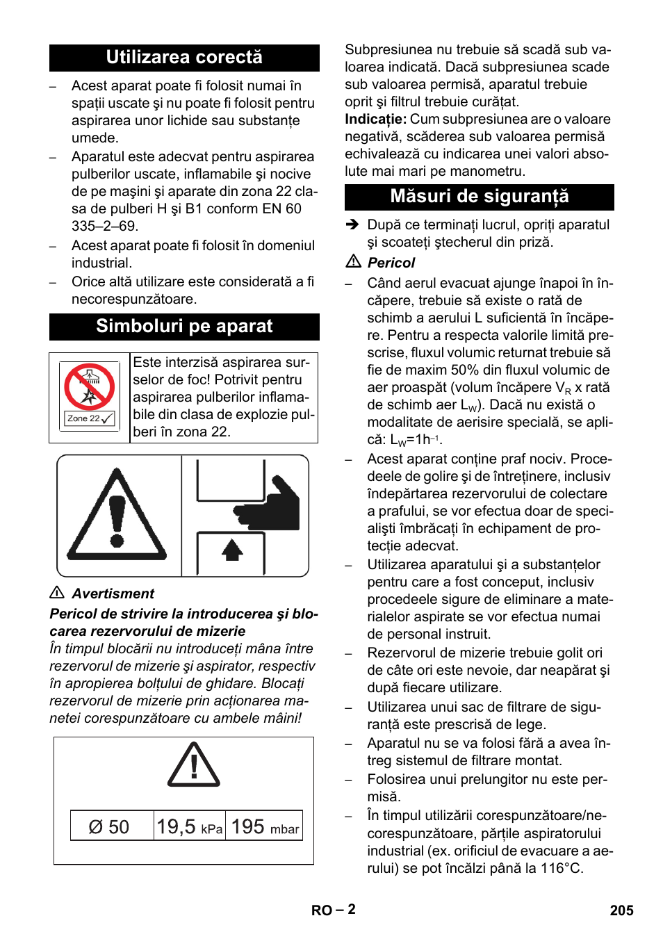 Utilizarea corectă, Simboluri pe aparat, Măsuri de siguranţă | Utilizarea corectă simboluri pe aparat | Karcher IV 100-55 H B1 User Manual | Page 205 / 308