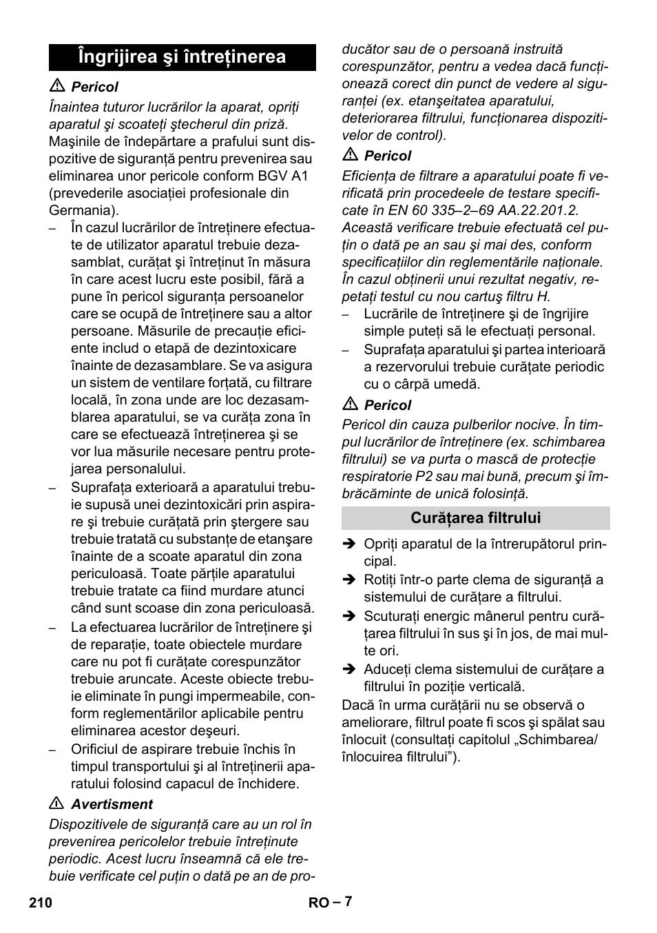 Îngrijirea şi întreţinerea, Curăţarea filtrului | Karcher IV 100-55 H B1 User Manual | Page 210 / 308