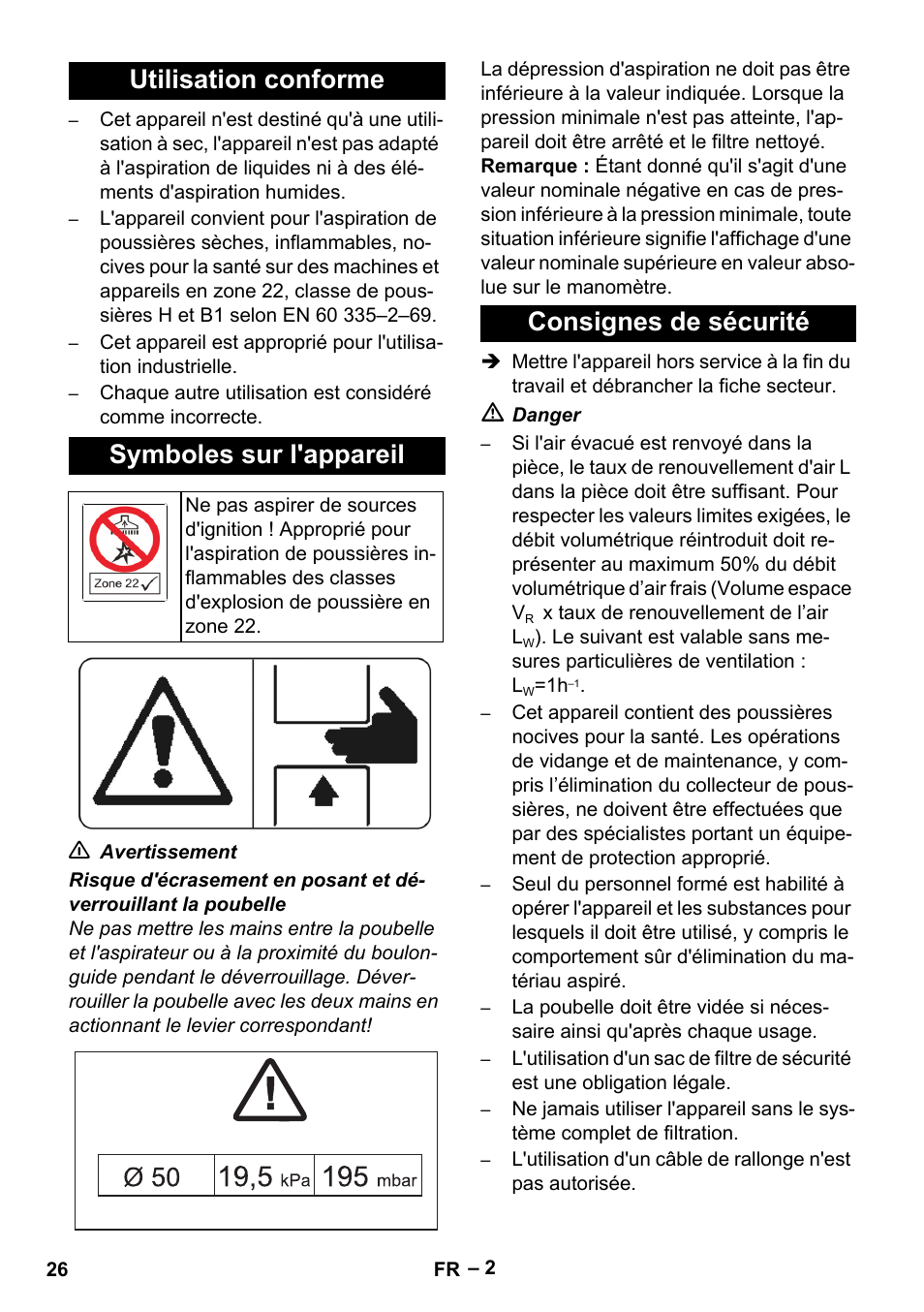 Utilisation conforme, Symboles sur l'appareil, Consignes de sécurité | Utilisation conforme symboles sur l'appareil | Karcher IV 100-55 H B1 User Manual | Page 26 / 308