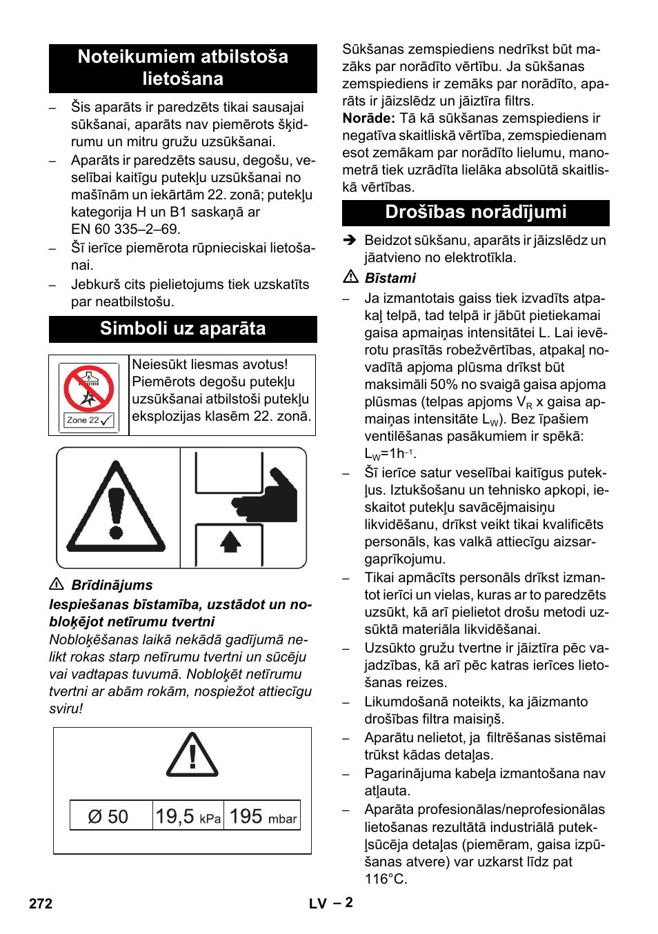 Noteikumiem atbilstoša lietošana, Simboli uz aparāta, Drošības norādījumi | Karcher IV 100-55 H B1 User Manual | Page 272 / 308