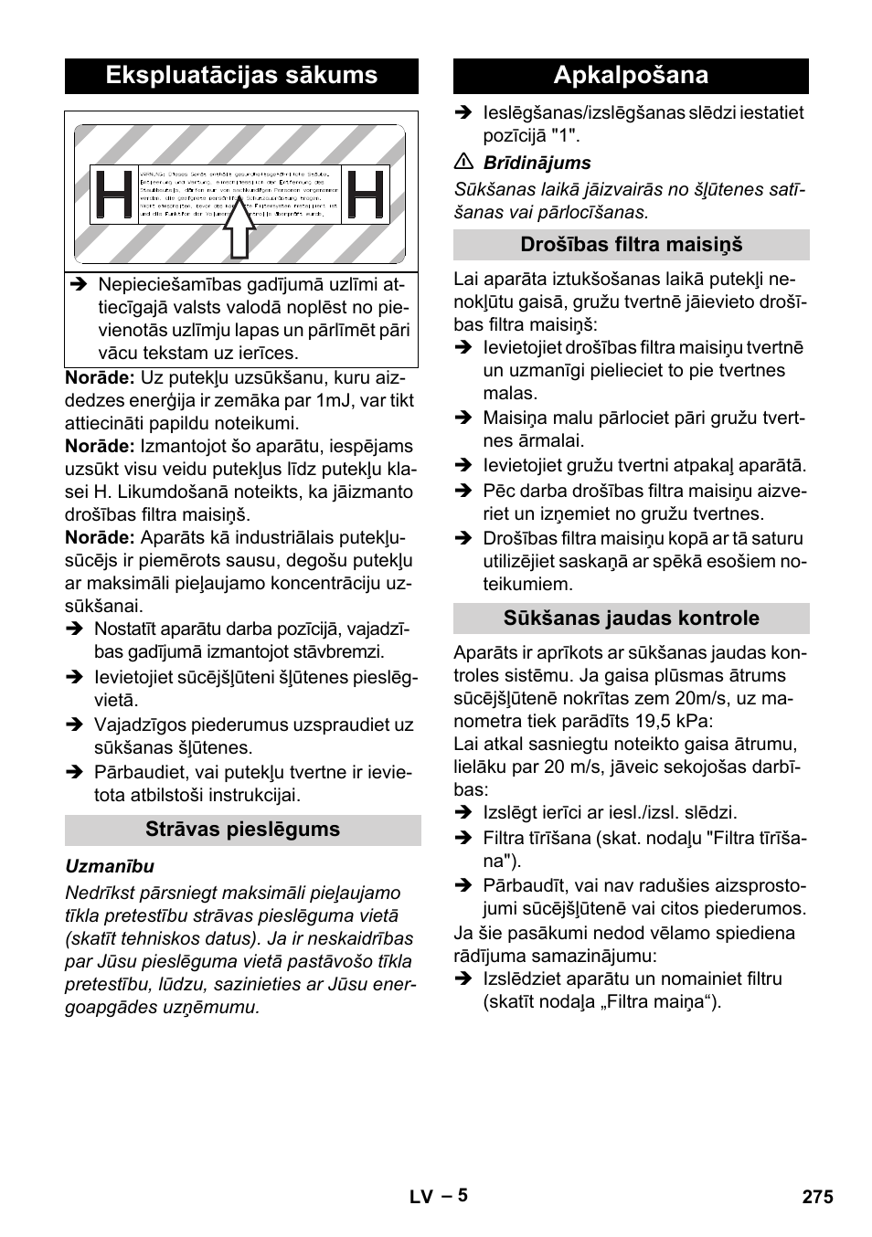 Ekspluatācijas sākums, Strāvas pieslēgums, Apkalpošana | Drošības filtra maisiņš, Sūkšanas jaudas kontrole | Karcher IV 100-55 H B1 User Manual | Page 275 / 308