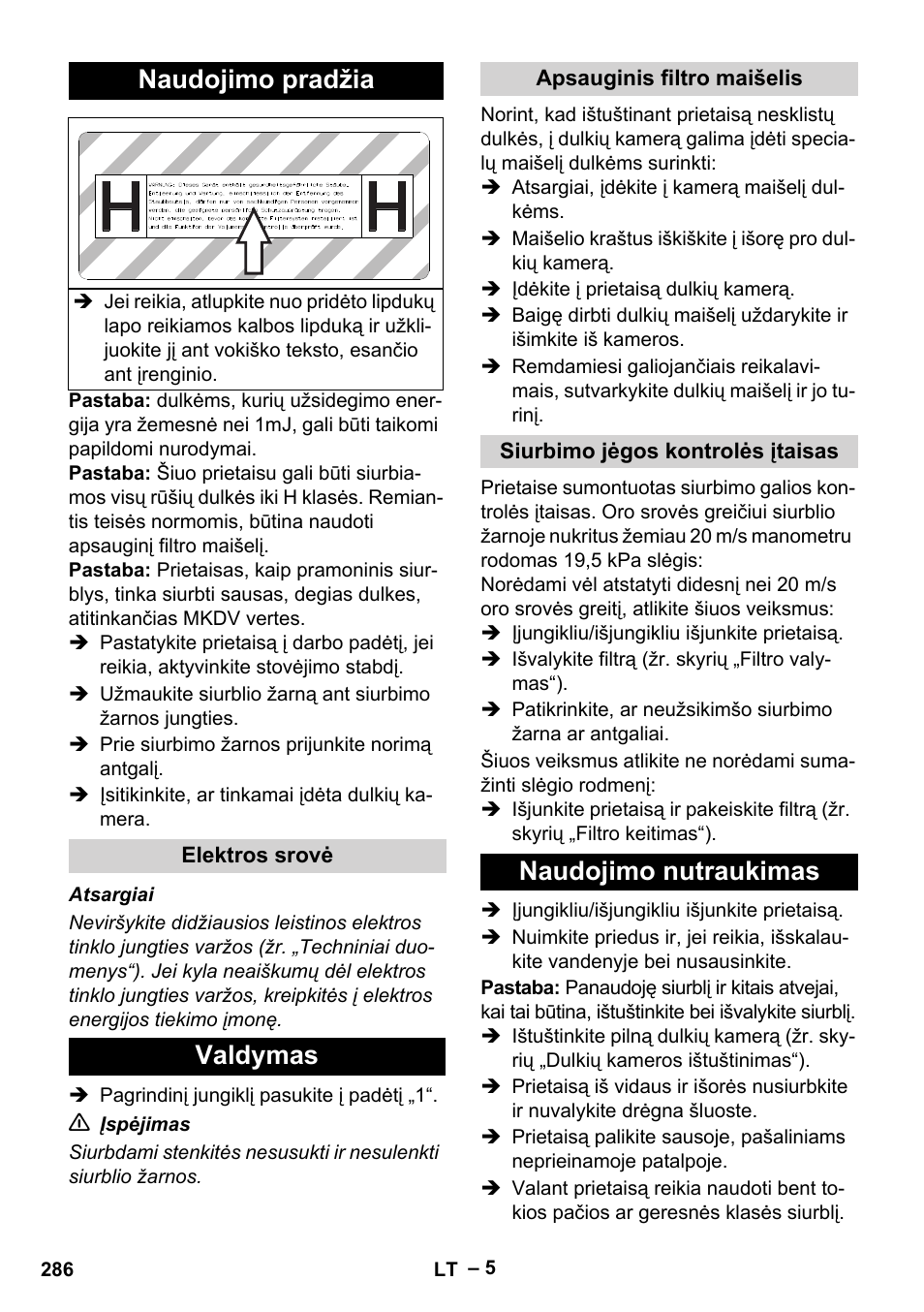 Naudojimo pradžia, Elektros srovė, Valdymas | Apsauginis filtro maišelis, Siurbimo jėgos kontrolės įtaisas, Naudojimo nutraukimas | Karcher IV 100-55 H B1 User Manual | Page 286 / 308